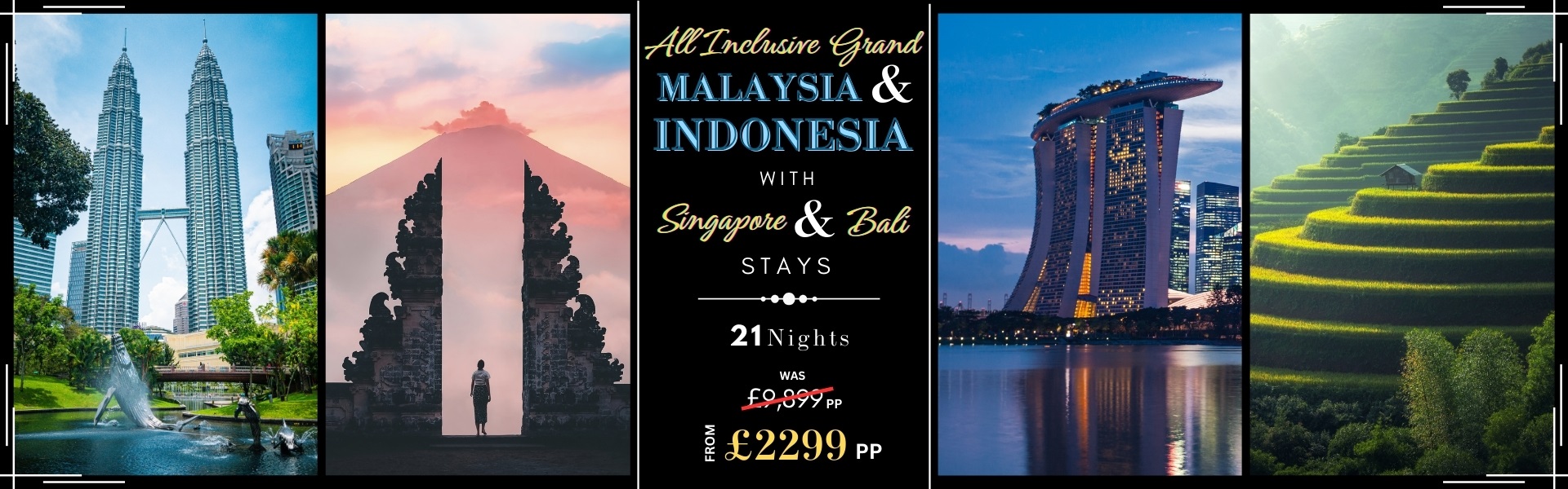 All Inclusive Grand Malaysia & Indonesia With Singapore and Bali Stays